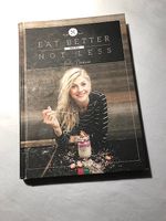 Bestseller * Eat Better Not Less * Nadia Damaso