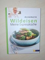 Kochbuch Annemarie Wildisen Meine Expressküche