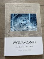Buch: „Wolfmond -Das Mysterium des Lebens“ Linda Schneider