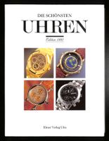 DIE SCHÖNSTEN UHREN Edition 1993 - Ebner Verlag Ulm (224 S.)