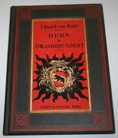 Eduard von Rodt: BERN im XVIII. Jahrhundert, 1901