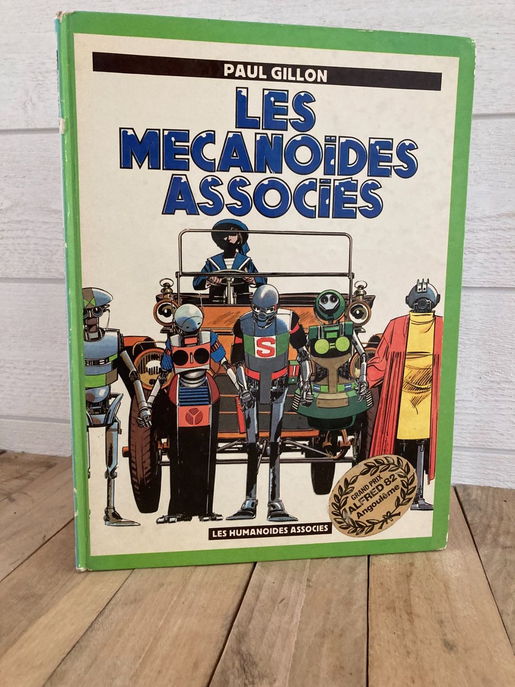 Comics: PAUL GILLON-Les Mécanoïdes associés- EO 1982 – Gebraucht aus vaumarcus von Nicolasorel