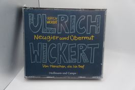 NEU 3 CD Hörbuch Ulrich Wickert Neugier und Übermut Menschen