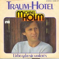 Holm Michael - Traum-Hotel (7")
