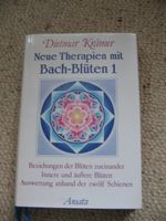 Neue Therapien mit Bach-Blüten 1 Dietmar Krämer