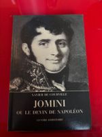 Jomini ou le devin de Napoléon, Xavier de Courville📚