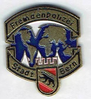 Plaquettes & Badges: Fremdenpolizei Stadt Bern – D'occasion à Hinterkappelen par Schampus