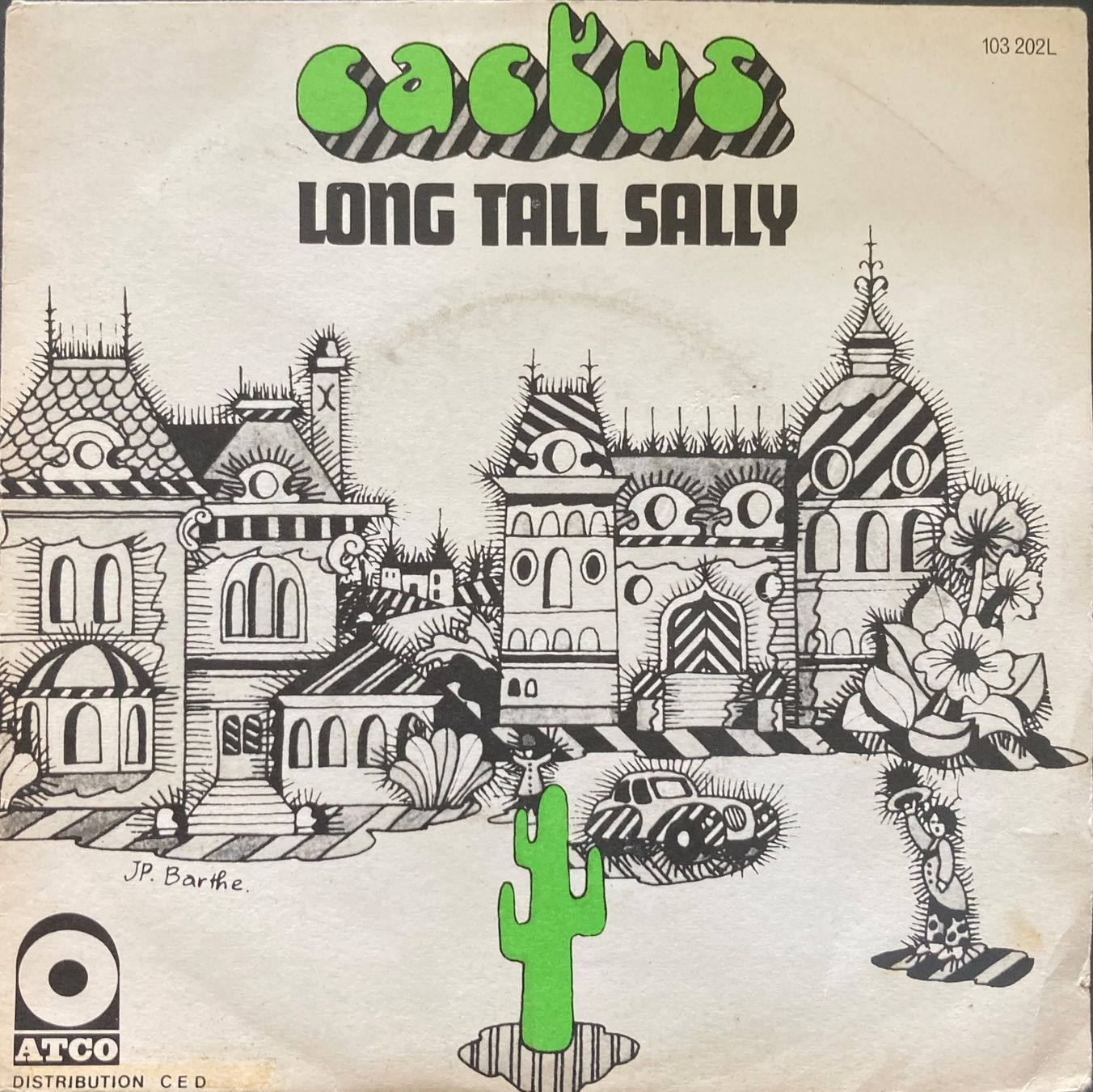 Dischi in vinile: CACTUS - LONG TALL SALLY – Usato da Poliez-Pittet venduto da Newtown-Records