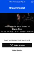 The Weeknd: After Hours Til Dawn Tour Stehplatz GoldenCircle
