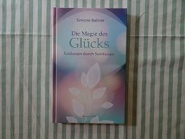 Simone Balmer - Die Magie des Glücks - Loslassen - B512