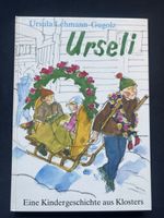 Urseli, Kinderbuch, Ursula Lehmann-Gugolz, Winterlektüre