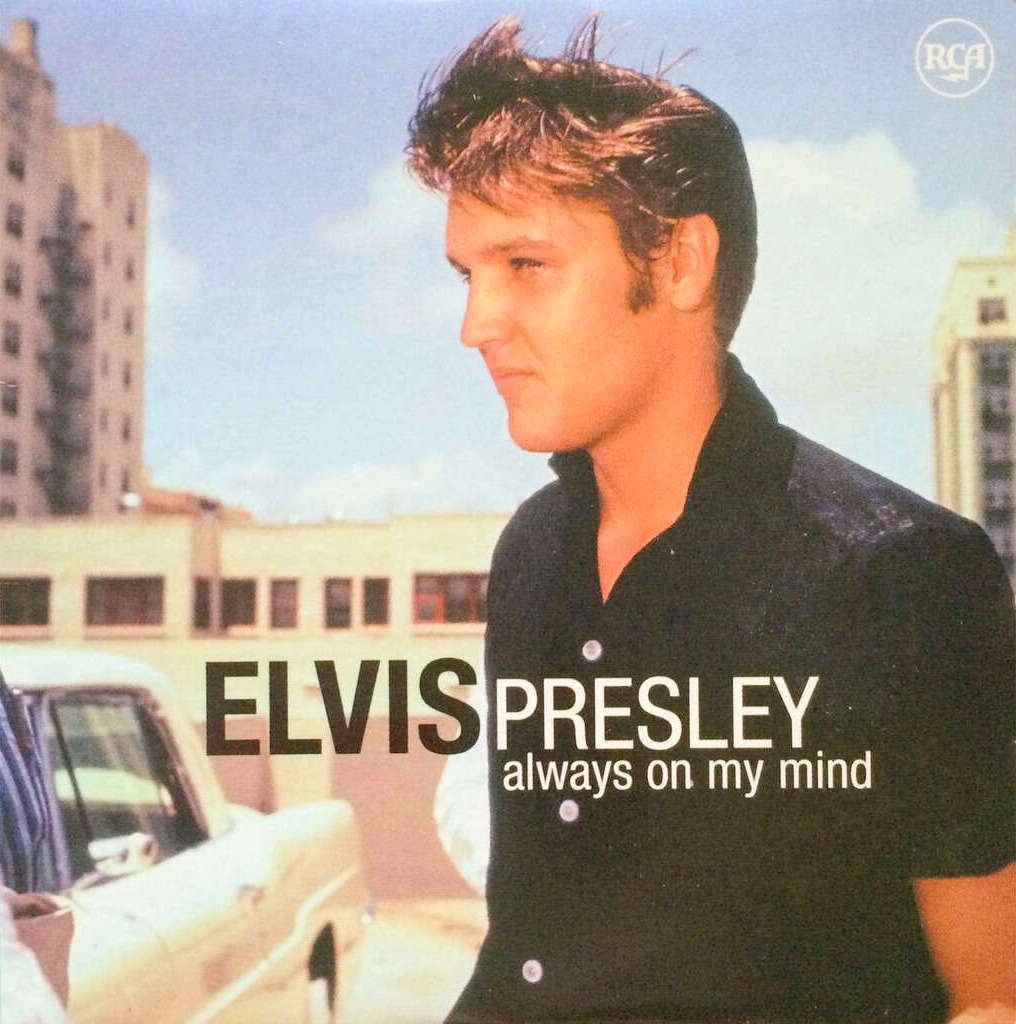 CDs: ELVIS PRESLEY - ALWAYS ON MY MIND – Gebraucht aus Bottens von hotter-than-hell