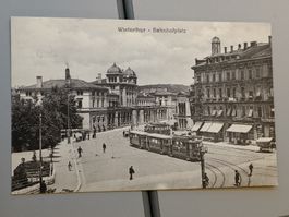 Alte PK / Winterthur - Bahnhofplatz Gelaufen 1917