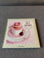 Lilys Cupcakes Rezeptbuch – Backspaß für alle!