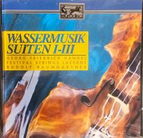 Festival Strings Lucerne - Wassermusik Suiten I - III