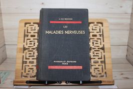 Les Maladies Nerveuses - A. van Gehuchten 1951