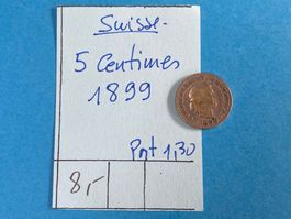 SUISSE : 5 CENTIMES 1899