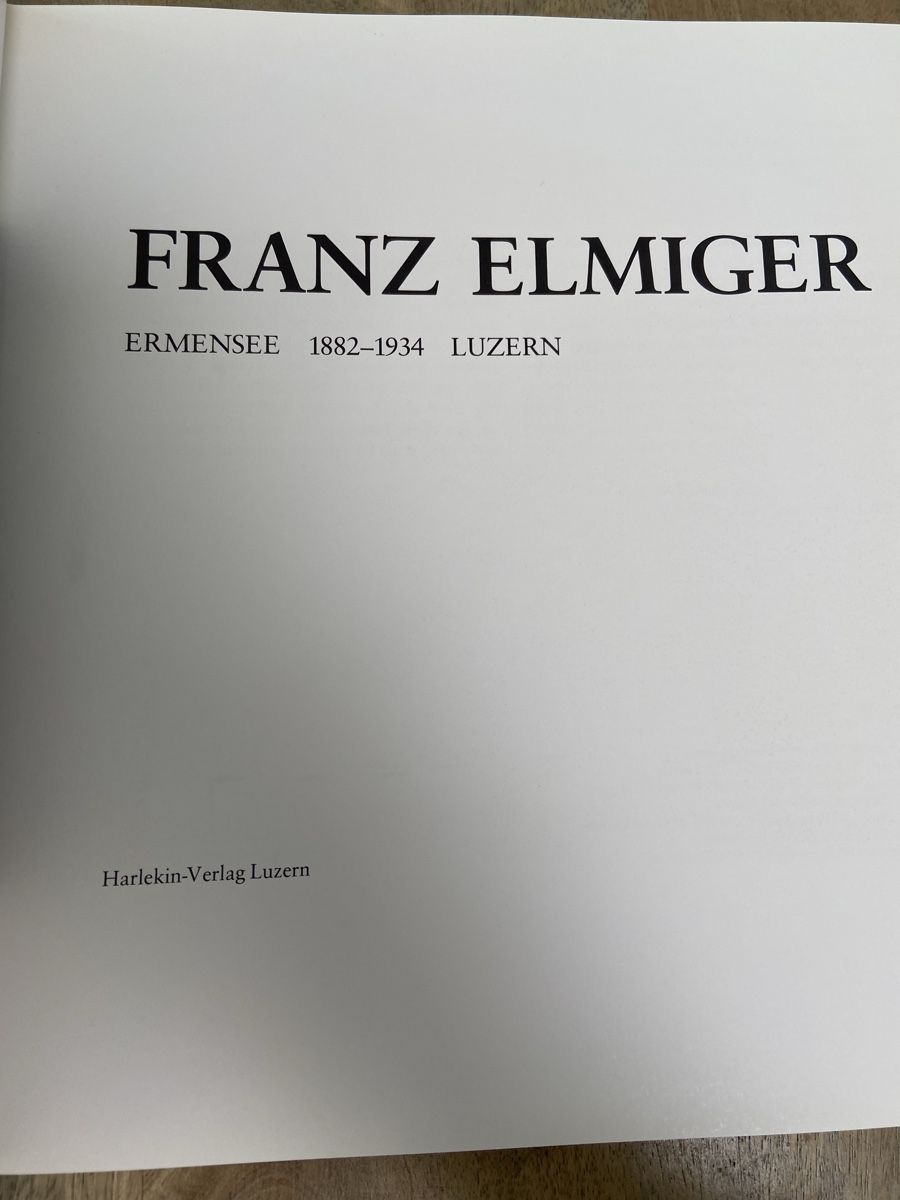 Libri: Franz Elmiger Ermensee  Maler Kunstbuch - Harlekin Verlag, – Usato da Luzern venduto da waterfront1 4