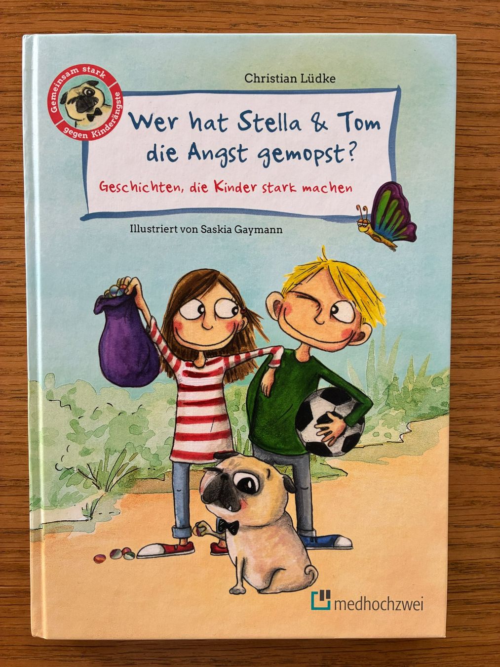 Libri: Wer hat Stella & Tom die Angst gemopst? – Nuovo (secondo la descrizione) da Muttenz venduto da Juvenile33