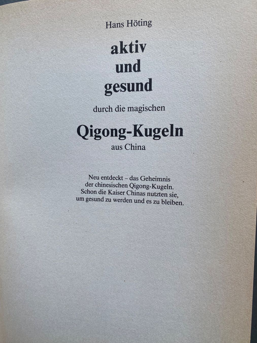 Libri: Qigong-Kugeln Buch – Usato da Stans venduto da scheuerc 2