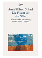Die Flucht vor der Nähe: Warum Liebe, die süchtig macht, k..