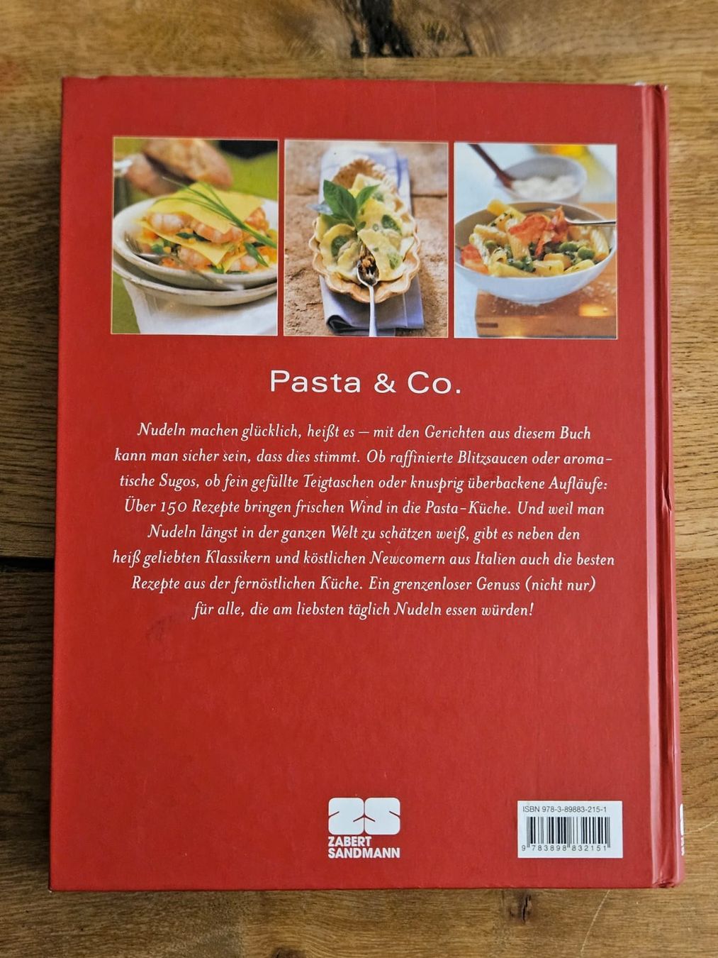 Libri: Kochbuch Pasta & Co - Zabert Sandmann - 2008 – Nuovo e nell'imballaggio originale da Birr venduto da DisDas 1