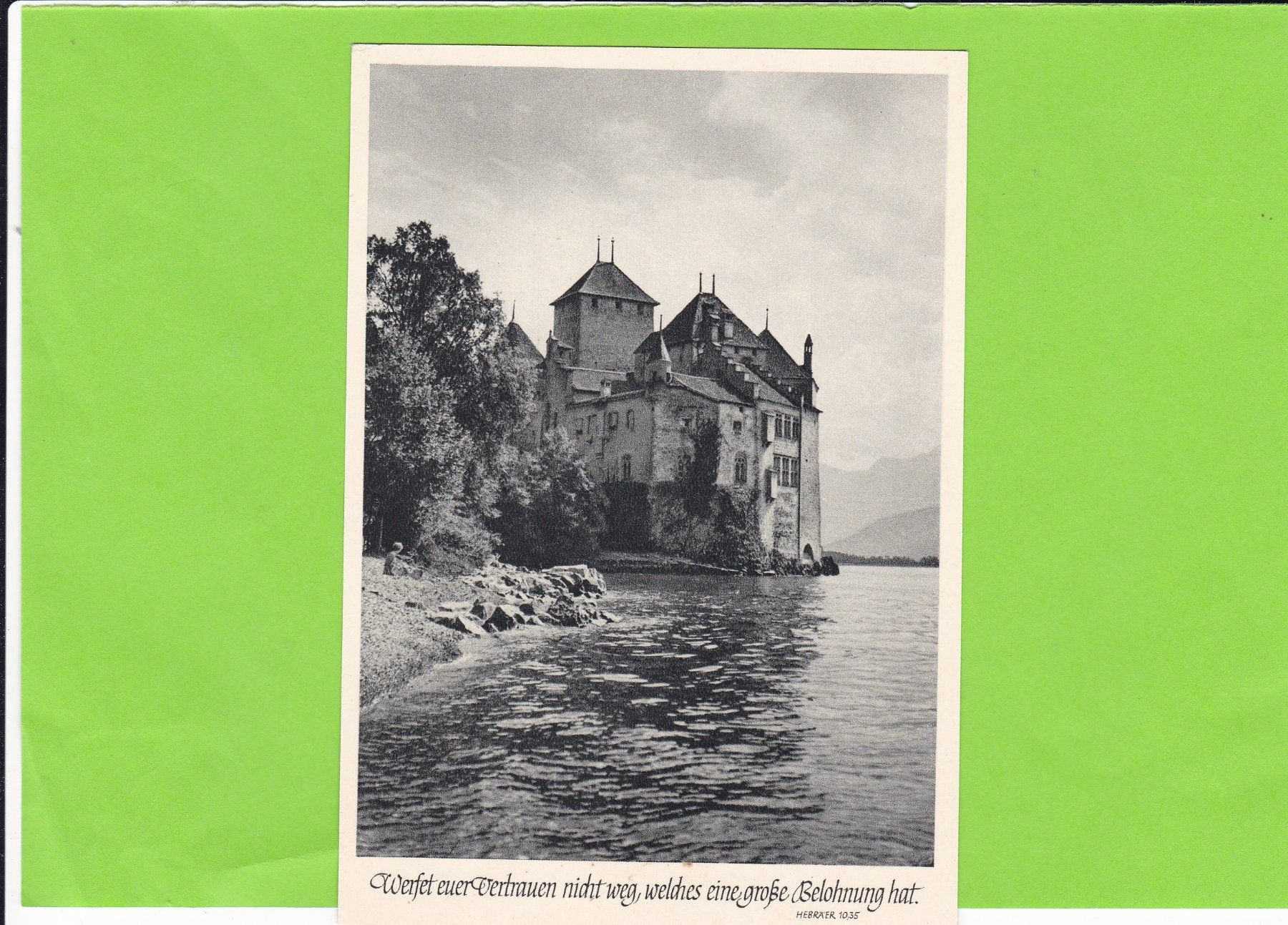 Ansichtskarten: Chillon – Gebraucht aus St. Peterzell von neckertal