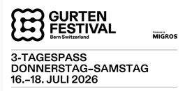 3-Tagespass Gurtenfestival 2026, DO - SA