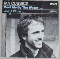 Single: IAN CUSSICK - Meet Me By The Water (Musterplatte!!!)