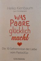 Taschenbuch *Was Paare glücklich macht* von Heiko Kienbaum