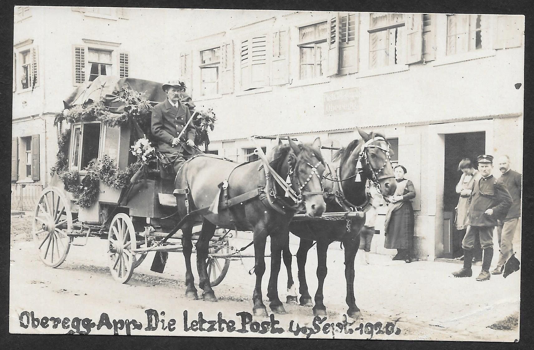 Ansichtskarten: Oberegg die letzte Post 4.9.1920 Postkutsche vor Postbureau – Gebraucht aus Olten von clotaldi
