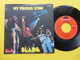 Slade – My Friend Stan