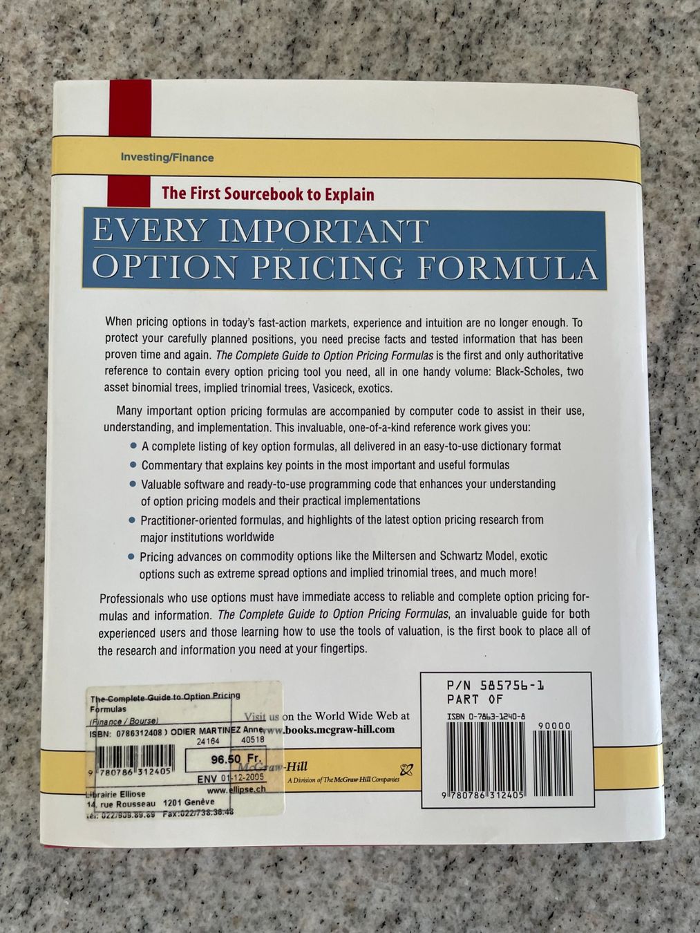 Livres: The Complete Guide to Option Pricing Formulas - E. G. Haug – D'occasion à Petit Lancy par gil_hr6v 1