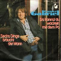 Single7 Gunter Gabriel  --  Da kannst du wackeln mit dem po