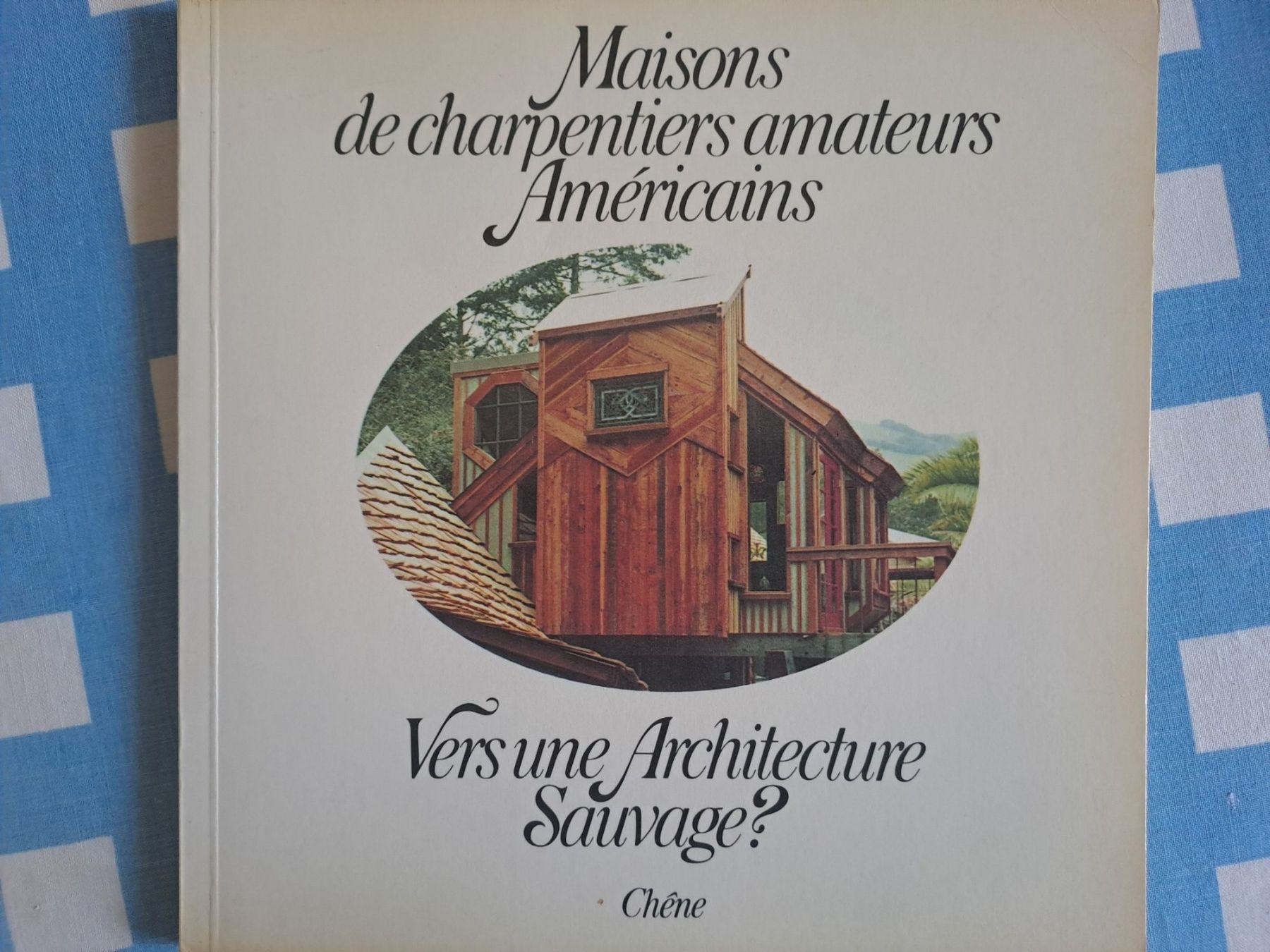 Bücher: Maisons de charpentiers amateurs – Gebraucht aus LAUSANNE von KWEW