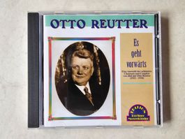 Otto Reutter  -  Es geht vorwärts