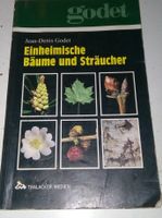 Einheimische Bäume und Sträucher von Jean-Denis Godet ©'2001