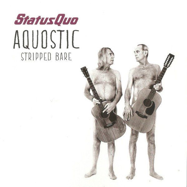 CD: CD Status Quo - Aquostic stripped bare (2014) – Usato da Möriken AG venduto da mineralia