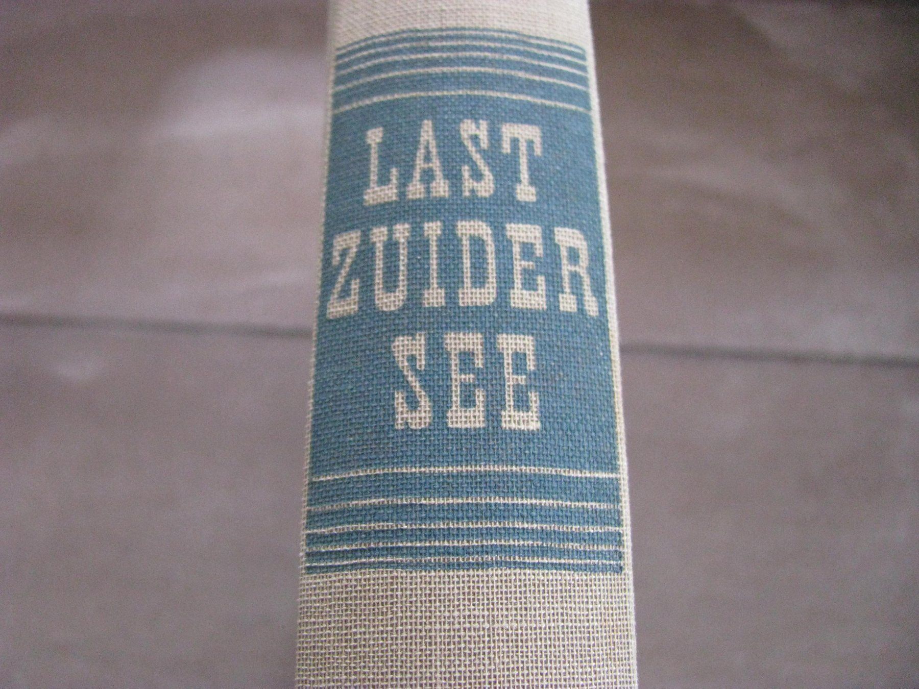 Livres: Zuidersee  - Jef Last 1946 – D'occasion à Zweisimmen par Domii 3