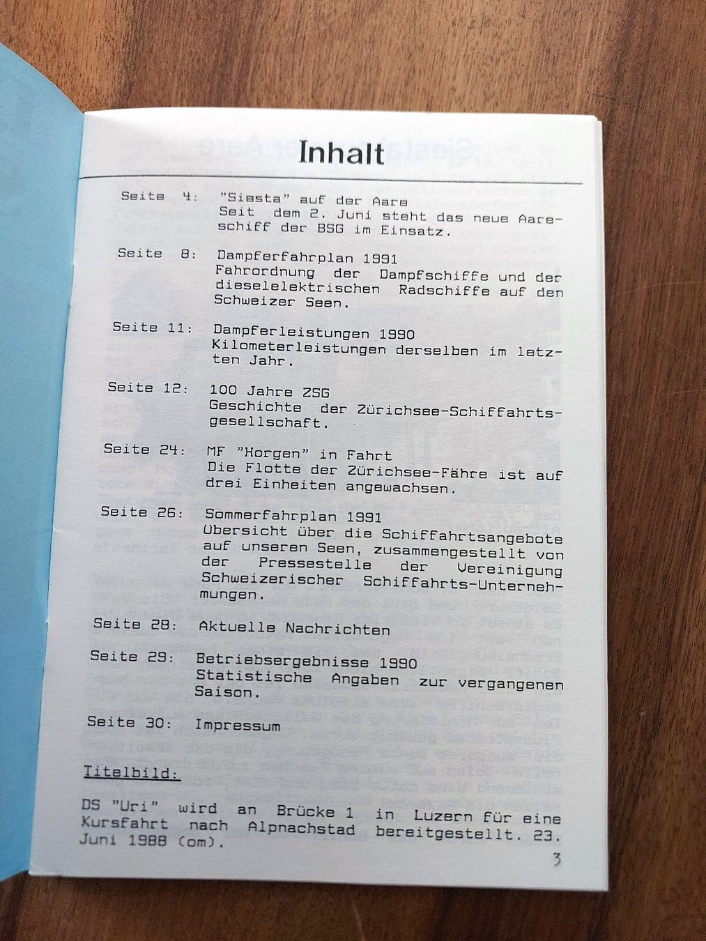 Riviste & Magazine: Dampfschwalbe Nr. 24 - Juli 1991 - Dampfschiff-Historie – Usato da Schönenwerd venduto da Steidi 1