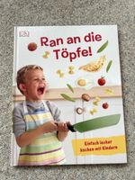 Kochbuch für Kinder „Ran an die Töpfe“
