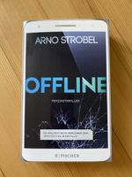 Arno Strobel, Offline, Psychothriller
