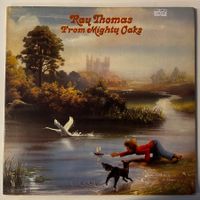 Ray Thomas – From Mighty Oaks, LP Schallplatte Vinyl Top!