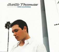 DANTE THOMAS (CD-Maxi) Miss California