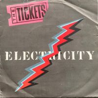 THE TICKETS - ELECTRICITY