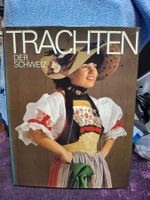 Buch Trachten der Schweiz Lotti Schürch guter Zustand