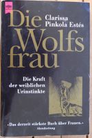 Die Wolfsfrau von Clarissa Pinkola Estés