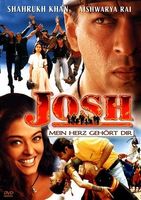 Josh- Mein Herz gehört dir (Shahrukh Kan, Aishwarya Rai).