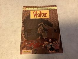 Herr Hase - Walter, haarsträubende Abenteuer Band 1