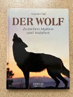 Buch "Der Wolf - Zwischen Mythos und Wahrheit", A. Sigl